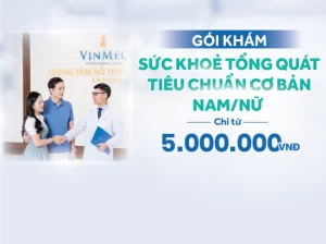 goi-kham-suc-khoe-tong-quat-Vinmec