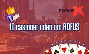 Udenlandsk Casino Uden Rufus - Udforsk De Bedste Muligheder Udenlandsk Casino Uden Rufus - Udforsk De Bedste Muligheder