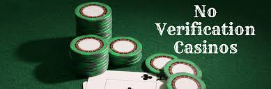 Exploring Online Casinos Without Verification A Comprehensive Guide