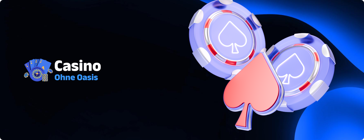 Casino Online ohne Oasis Die Vorteile und Möglichkeiten