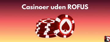 Online Casinoer Uden ROFUS - Din Guide til Sikker Spil Online Casinoer Uden ROFUS - Din Guide til Sikker Spil