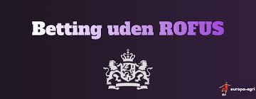 Opdagelse af Casino-oplevelser uden Om ROFUS
